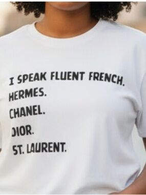 I Speak Fluent French White Tee